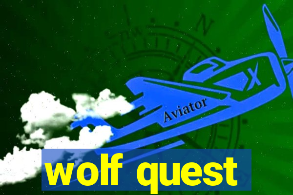 wolf quest